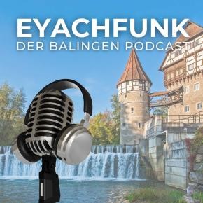 Titelbild des Podcasts Eyachfunk zeigt das Zollernschloss